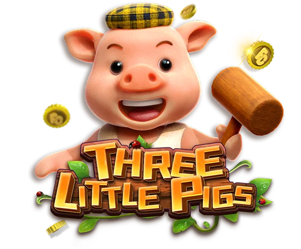 THREE LITTLE PIGS