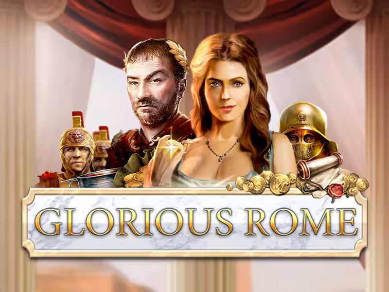 Glorious Rome
