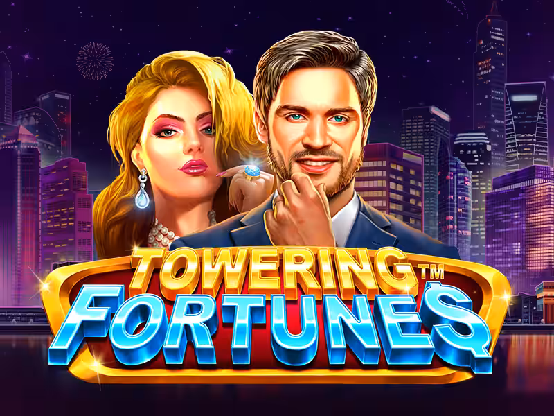 Towering Fortunes™